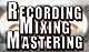 recording, mixing, mastering